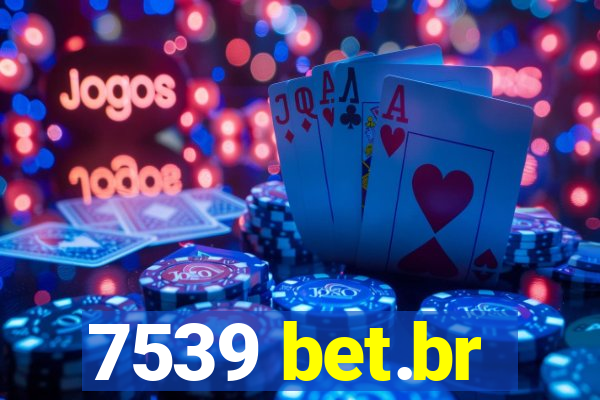 7539 bet.br